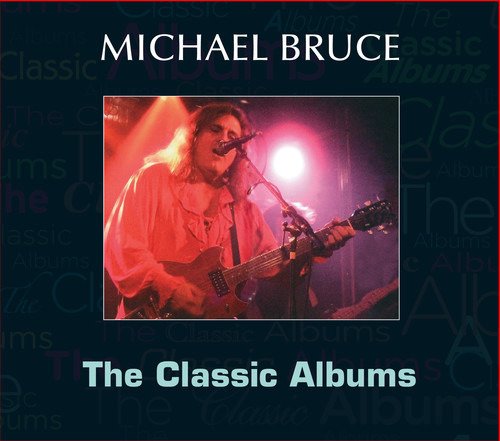 CD Shop - BRUCE, MICHAEL CLASSIC ALBUMS