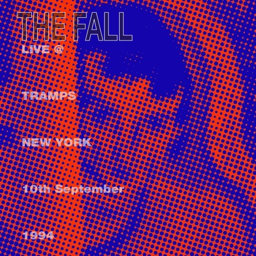 CD Shop - FALL LIVE FROM THE NEW YORK TRAMPS, 1994