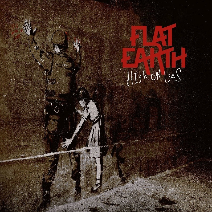 CD Shop - FLAT EARTH HIGH ON LIES