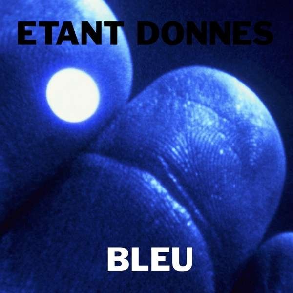 CD Shop - ETANT DONNES BLEU