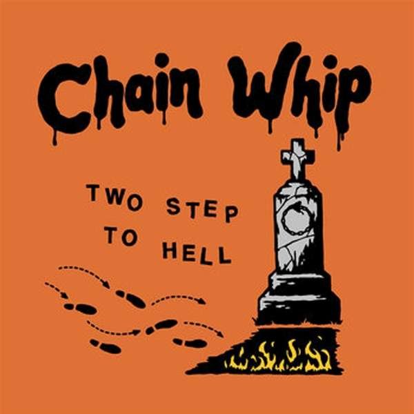 CD Shop - CHAIN WHIP TWO STEP TO HELL