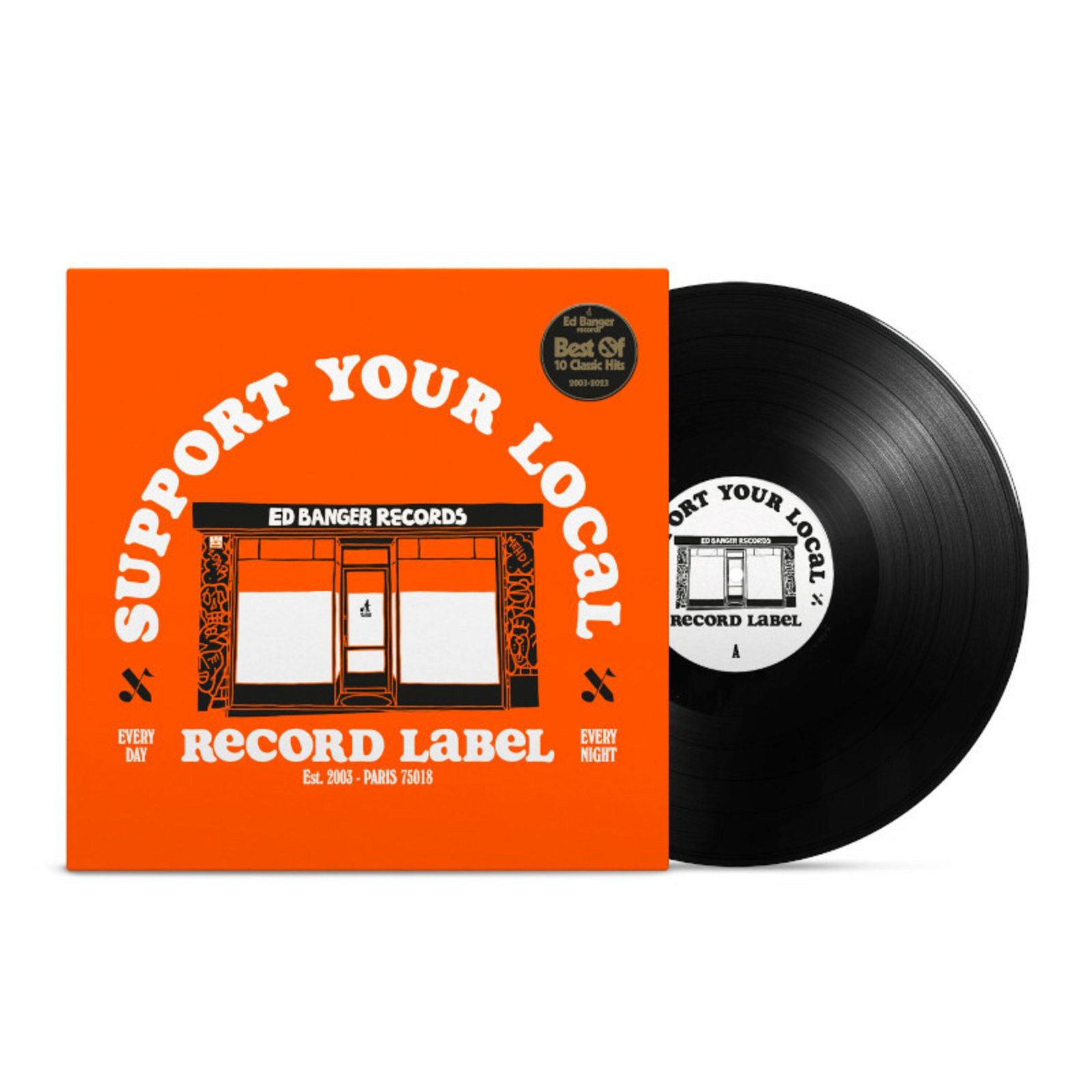 CD Shop - V/A SUPPORT YOUR LOCAL RECORD LABEL (BEST OF ED BANGER RECORDS)