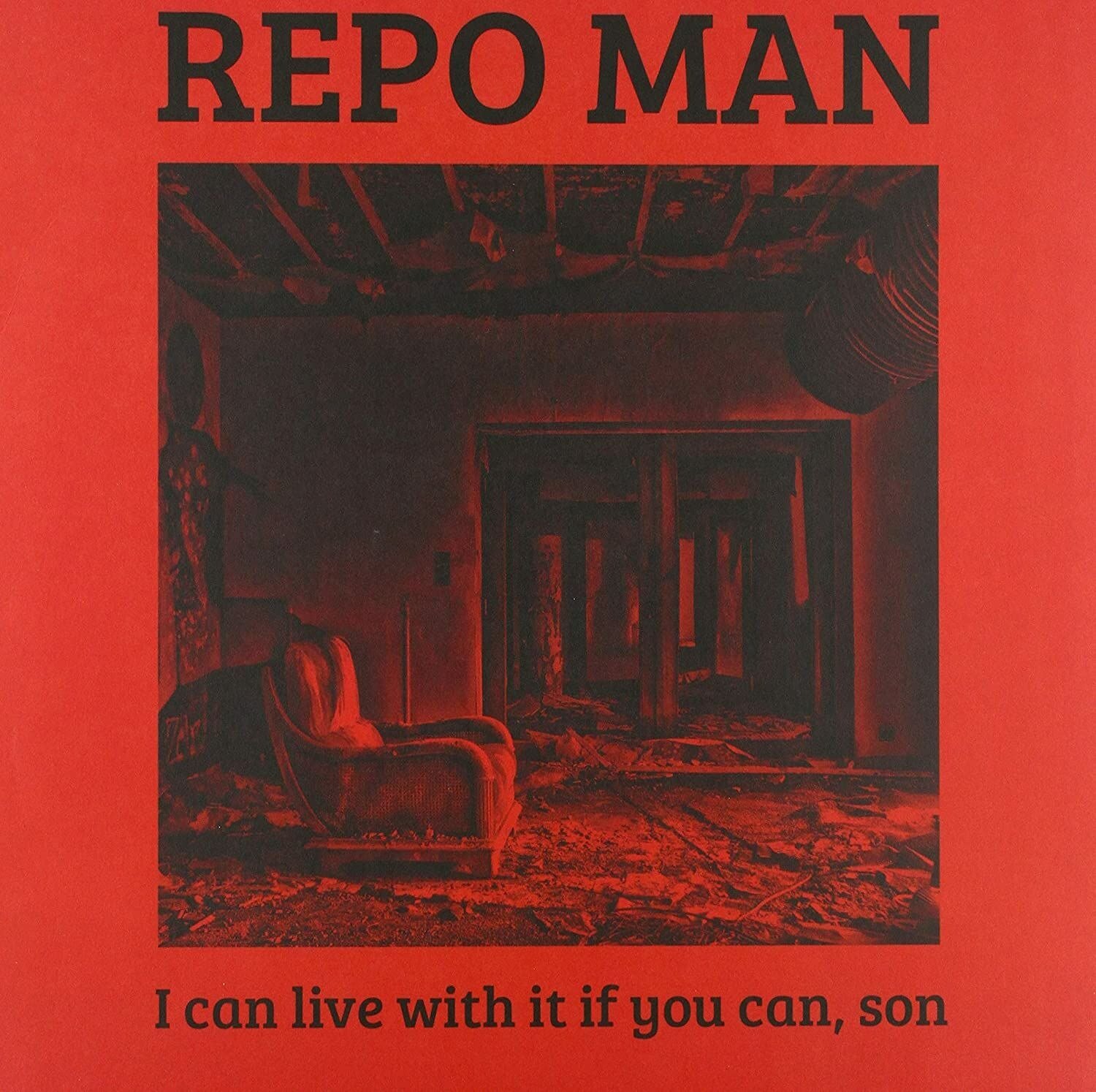 CD Shop - REPO MAN I CAN LIVE WITH IT IF YOU CAN, SON