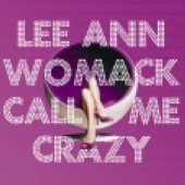 CD Shop - WOMACK, LEE ANN CALL ME CRAZY