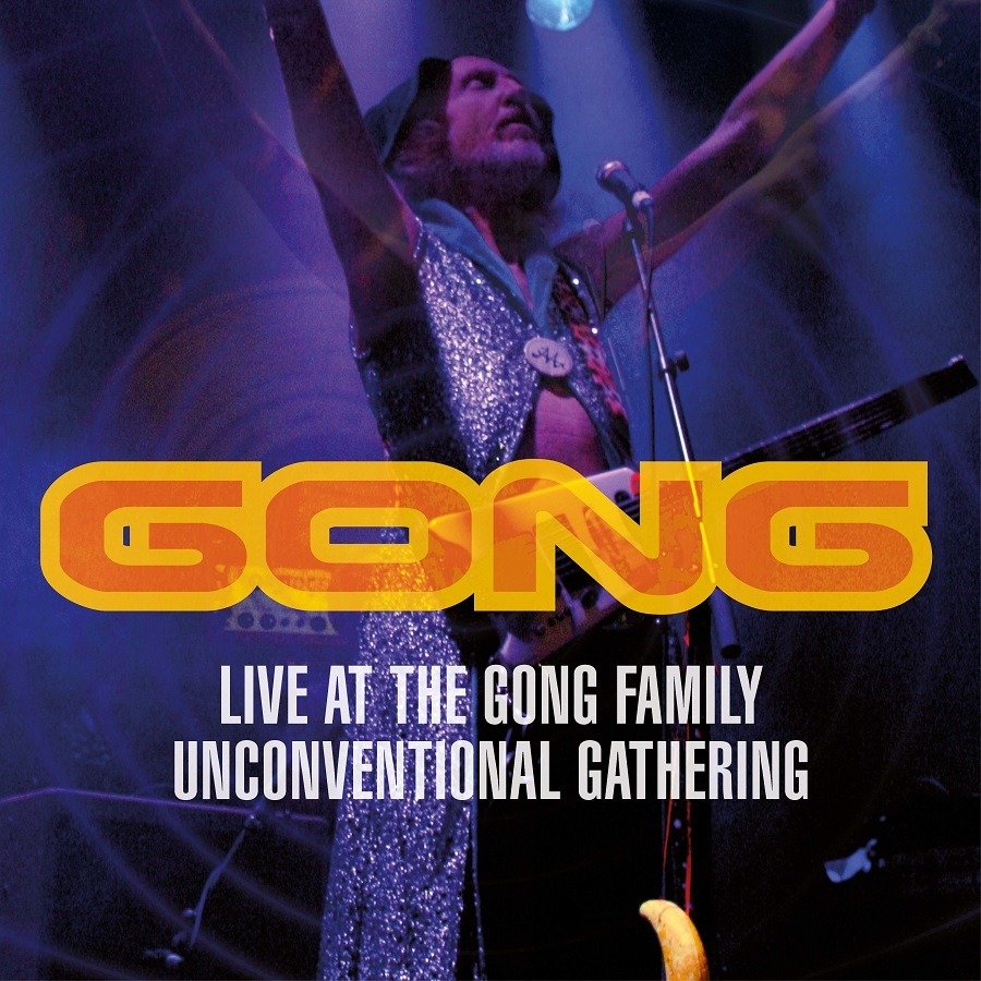 CD Shop - GONG LIVE AT THE GONG FAMILY UNCONVENTIO