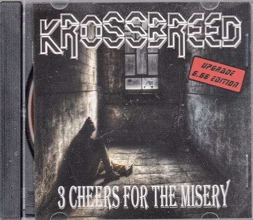 CD Shop - KROSSBREED 3 CHEERS FOR THE MISERY