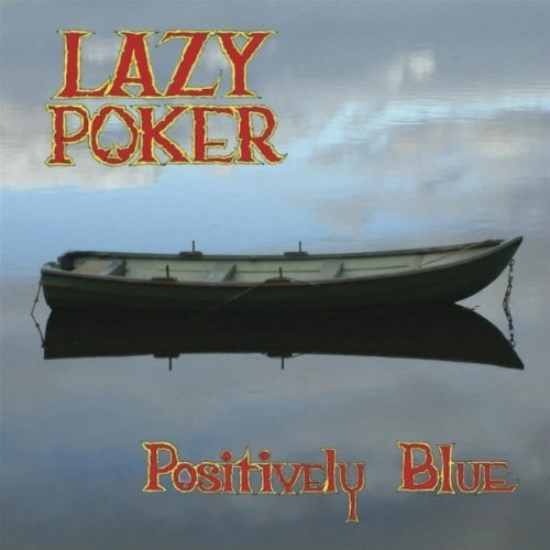 CD Shop - LAZY POKER POSITIVELY BLUE