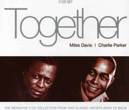 CD Shop - DAVIS, MILES/CHARLIE PARK TOGETHER