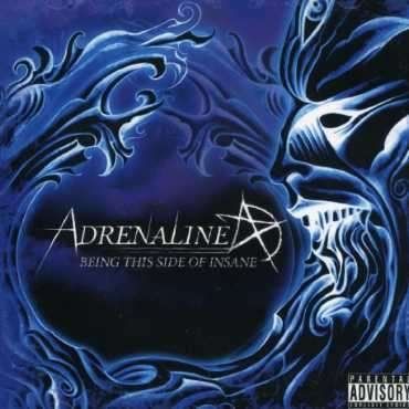 CD Shop - ADRENALINE BEING THIS SIDE OF INSANE