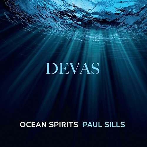 CD Shop - SILLS, PAUL DEVAS OCEAN SPIRITS