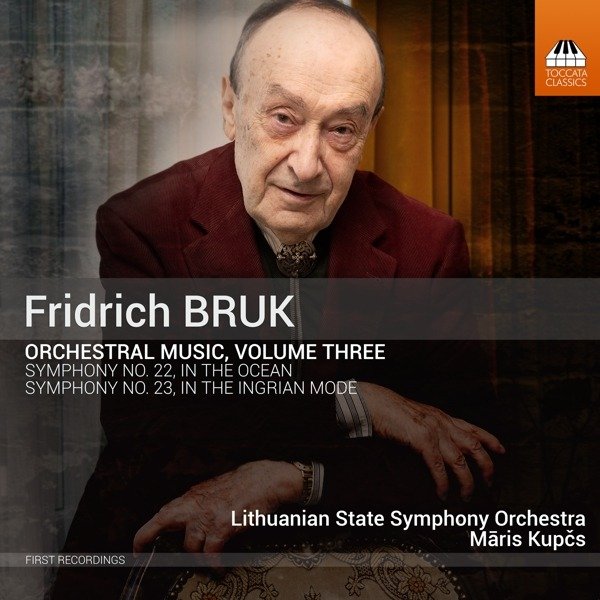 CD Shop - LITHUANIAN STATE SYMPHONY FRIDRICH BRUK: ORCHESTRAL MUSIC VOL. 3