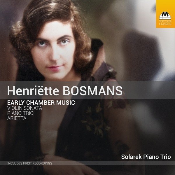 CD Shop - SOLAREK PIANO TRIO HENRIETTE BOSMANS: EARLY CHAMBER MUSIC