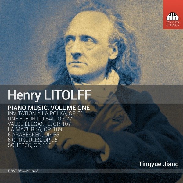 CD Shop - JIANG, TINGYUE HENRY LITOLFF: PIANO MUSIC, VOLUME ONE
