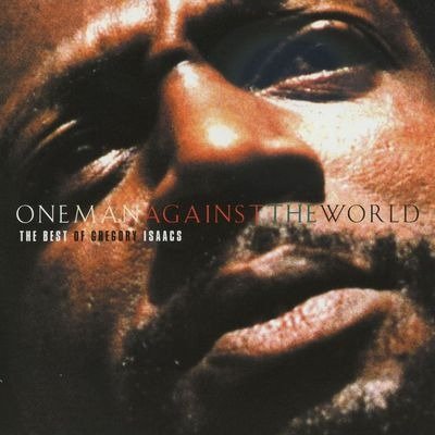 CD Shop - ISAACS, GREGORY ONE MAN AGAINST THE WORLD