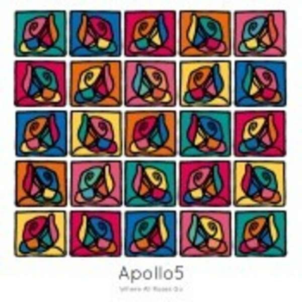 CD Shop - APOLLO5 WHERE ALL ROSES GO