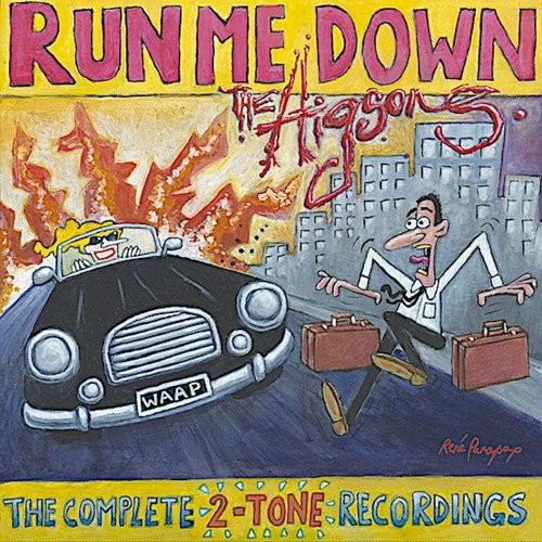 CD Shop - HIGSONS RUN ME DOWN (THE COMPLETE 2TONE RECORDINGS)