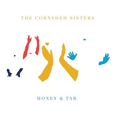 CD Shop - CORNSHED SISTERS HONEY AND TAR