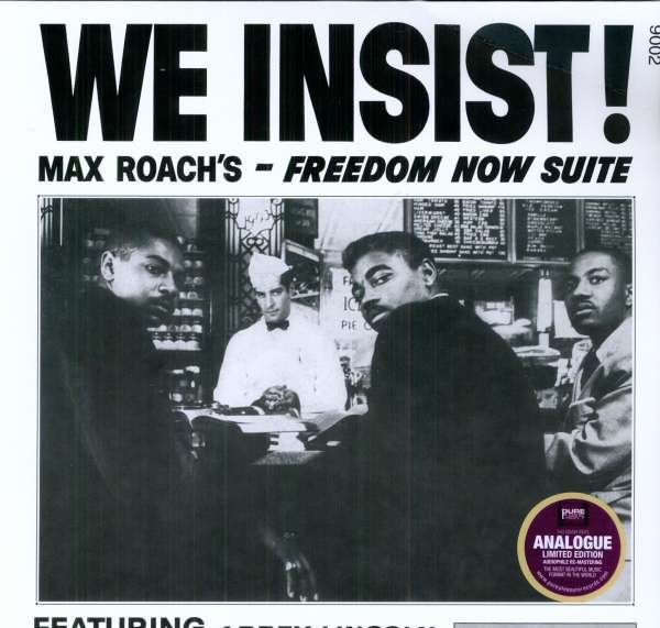 CD Shop - ROACH, MAX WE INSIST - FREEDOM NOW SUITE