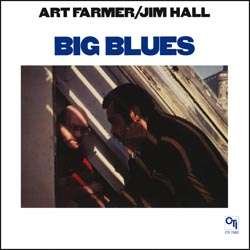 CD Shop - FARMER, ART & JIM HALL BIG BLUES