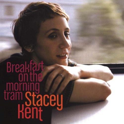 CD Shop - KENT, STACEY BREAKFAST ON THE MORNING TRAIN