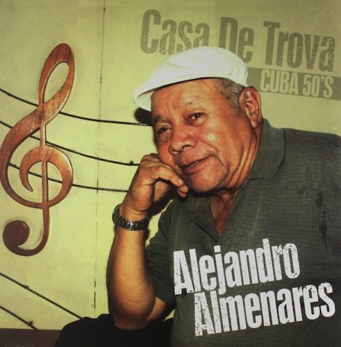 CD Shop - ALMERNARES, ALEJANDRO CASA DE TROVA-CUBA 50\