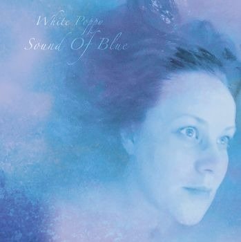CD Shop - WHITE POPPY SOUND OF BLUE