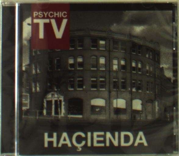 CD Shop - PSYCHIC TV HACIENDA
