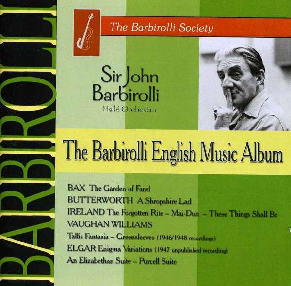 CD Shop - BARBIROLLI, JOHN GARDEN OF FAND, A SHROPSHIRE LAD ETC..