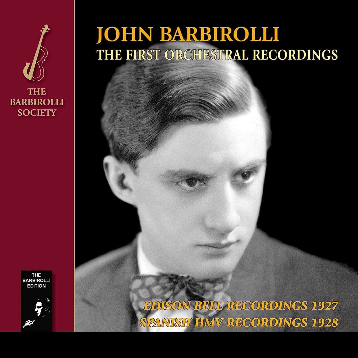 CD Shop - BARBIROLLI, JOHN FIRST ORCHESTRAL RECORDINGS