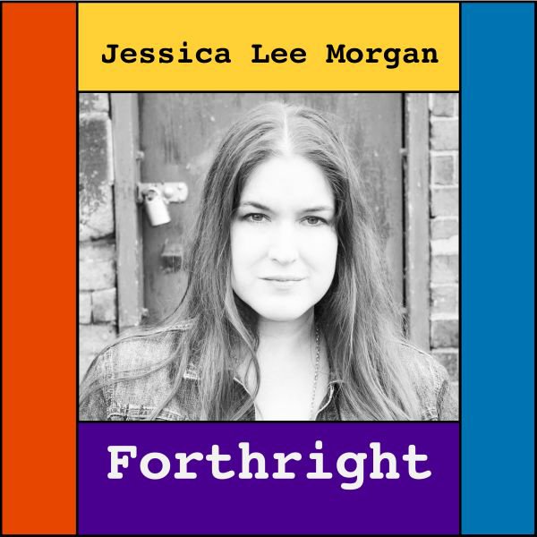 CD Shop - MORGAN, JESSICA LEE FORTHRIGHT