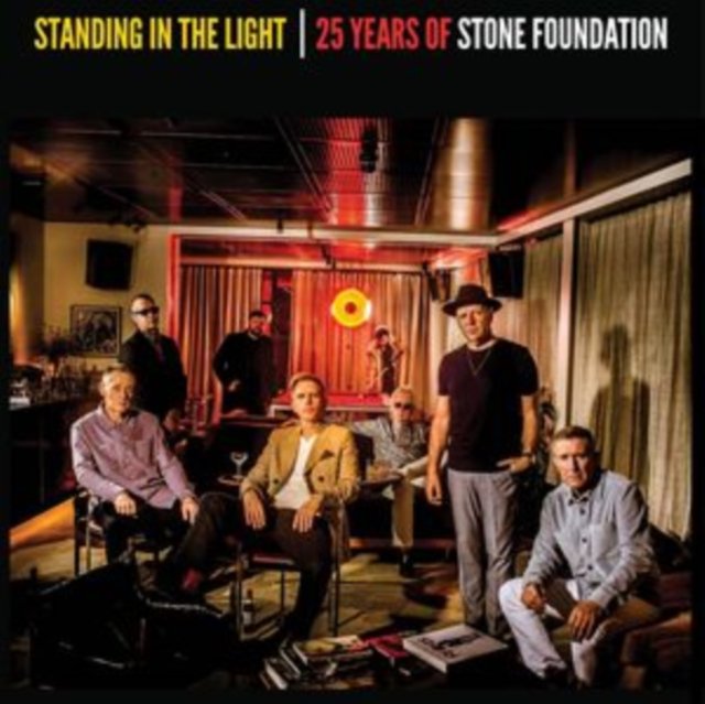 CD Shop - STONE FOUNDATION STANDING IN THE LIGHT - 25 YEARS OF STONE FOUNDATION