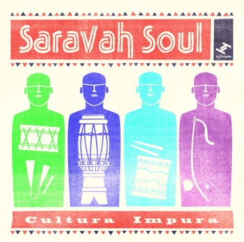 CD Shop - SARAVAH SOUL CULTURE IMPURA