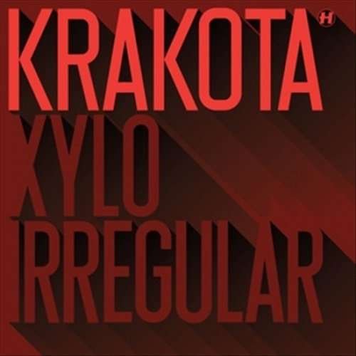 CD Shop - KRAKOTA XYLO / IRREGULAR