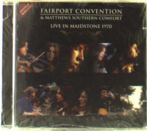 CD Shop - FAIRPORT CONVENTION LIVE IN MAIDSTONE 1970