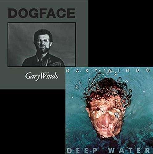 CD Shop - WINDO, GARY DEEP WATER/DOGFACE
