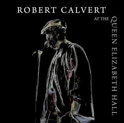 CD Shop - CALVERT, ROBERT AT QUEEN ELIZABETH HALL 1986