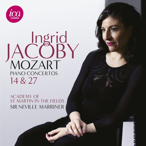 CD Shop - JACOBY, INGRID / ACADEMY OF ST. MARTIN-IN-THE-FIELDS / NEVILLE MARRINER MOZART PIANO CONCERTOS 14 & 27