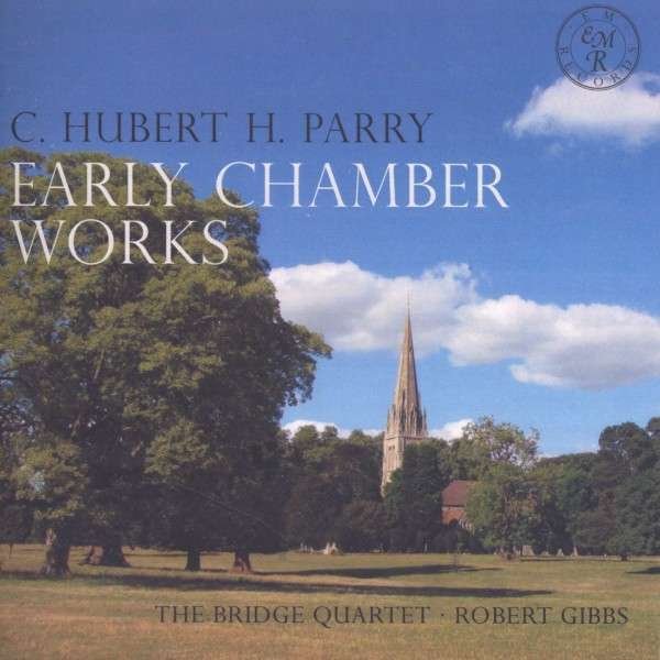 CD Shop - PARRY, C.H.H. EARLY CHAMBER WORKS