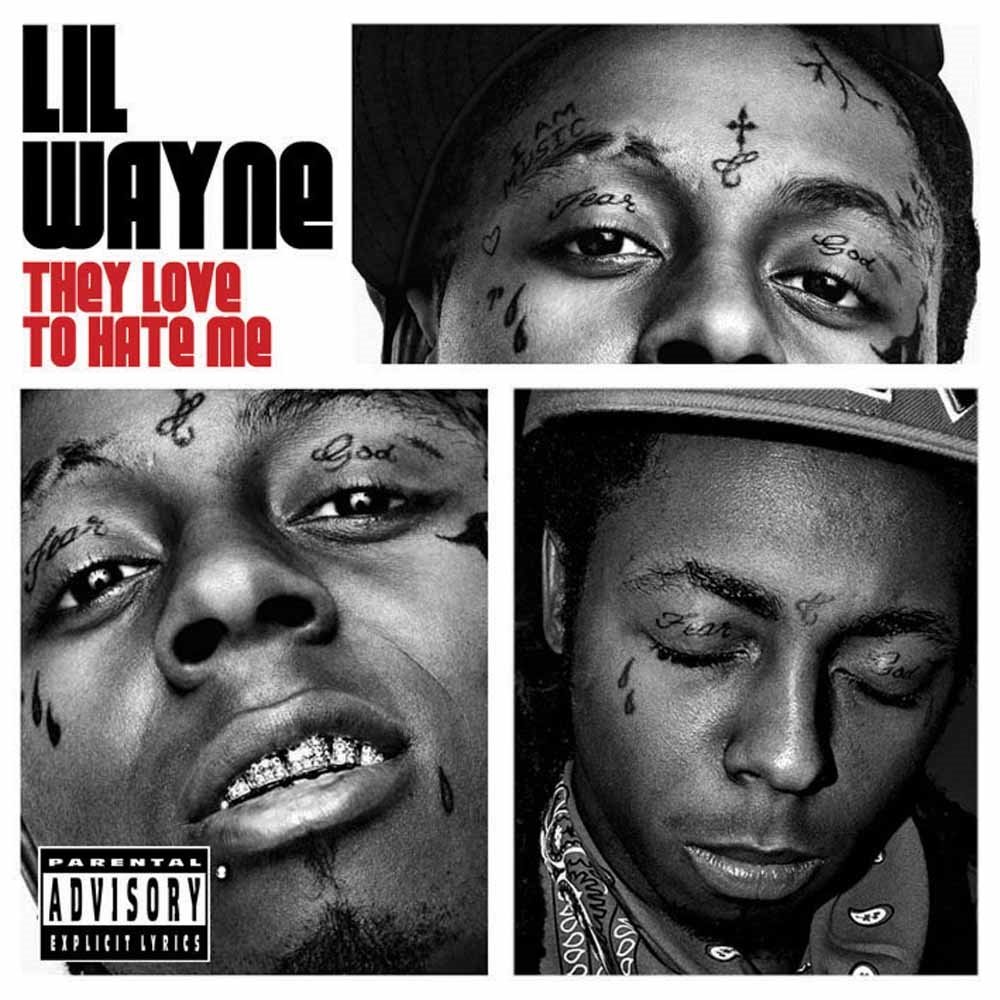 CD Shop - LIL WAYNE THEY LOVE TO HATE ME