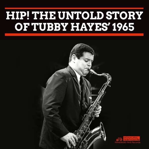 CD Shop - HAYES, TUBBY HIP! THE UNTOLD STORY OF...1965