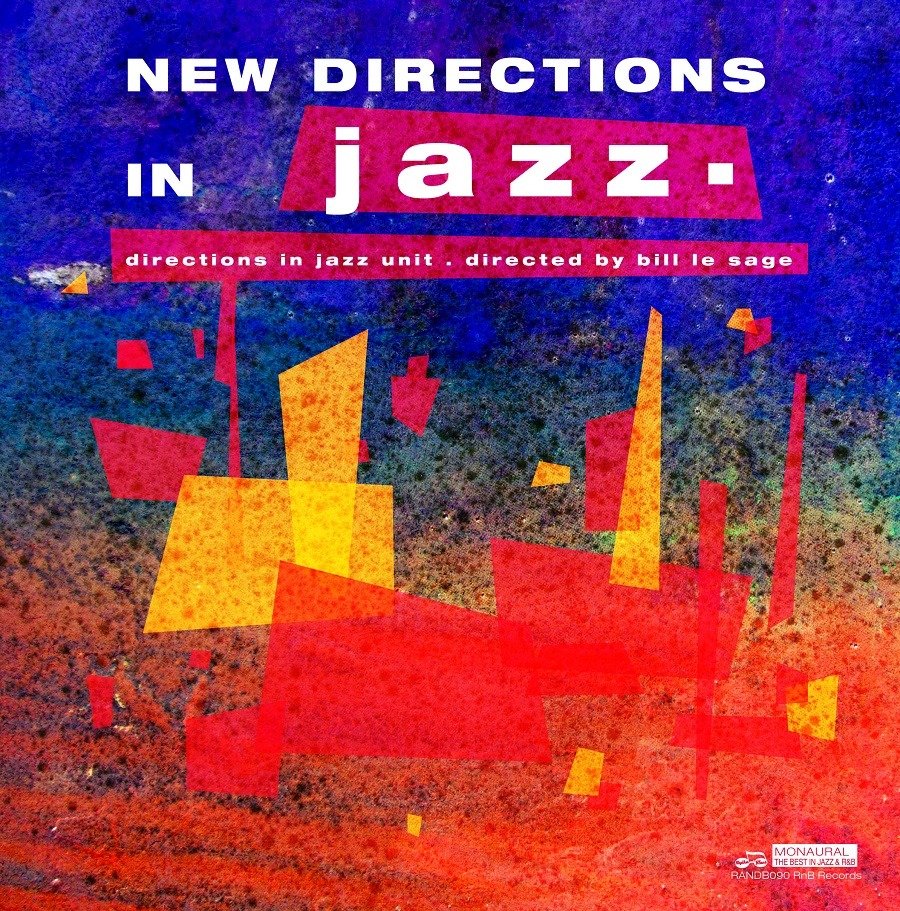 CD Shop - SAGE, BILL LE NEW DIRECTIONS IN JAZZ 1963-64