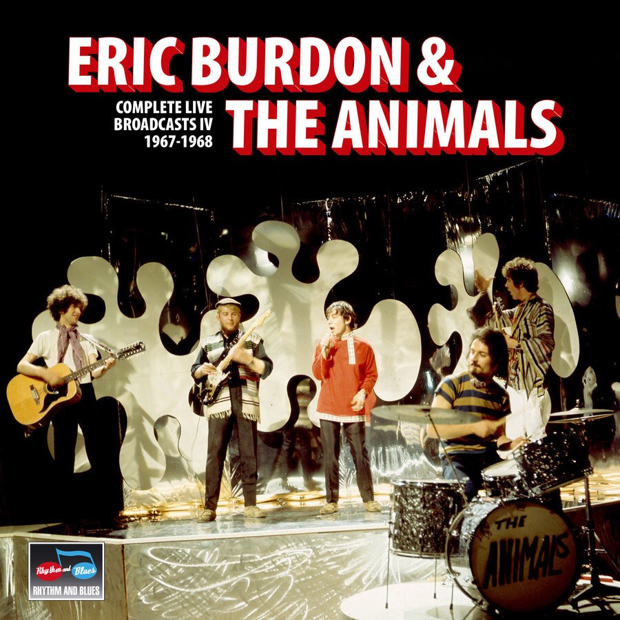 CD Shop - BURDON, ERIC & THE ANI... COMPLETE LIVE BROADCASTS IV 1967-68