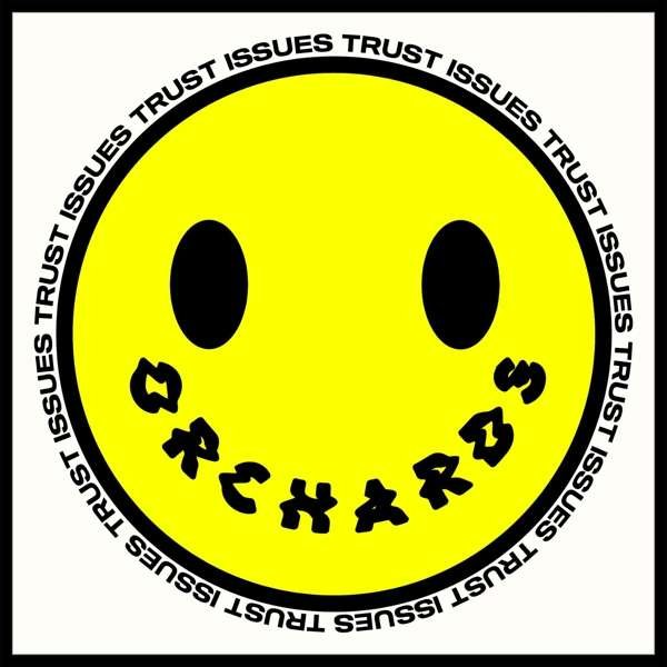 CD Shop - ORCHARDS TRUST ISSUES