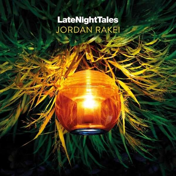 CD Shop - RAKEI, JORDAN LATE NIGHT TALES