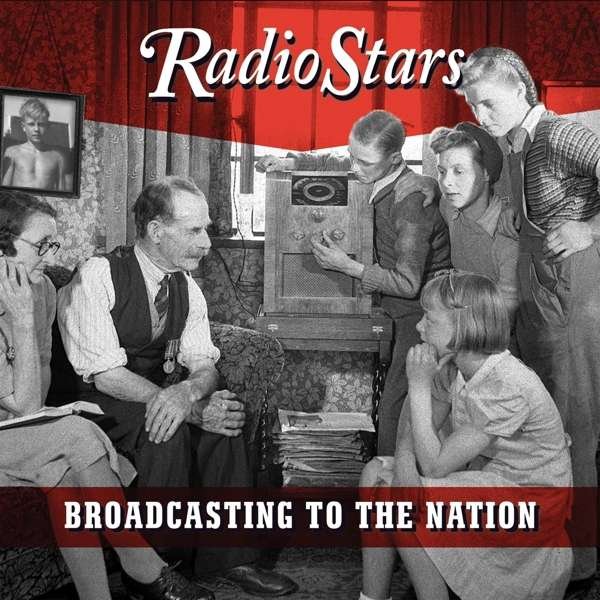 CD Shop - RADIO STARS BROADCASTING TO THE NATION