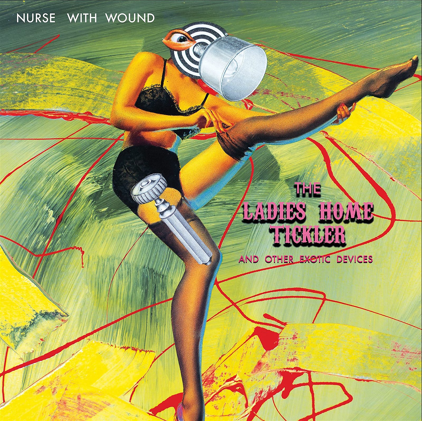 CD Shop - NURSE WITH WOUND LADIES HOME TICKLER AND OTHER EXOTIC DEVICES