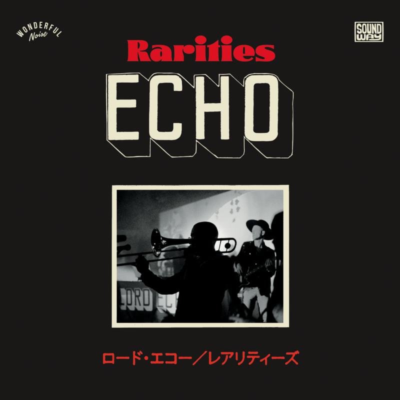 CD Shop - LORD ECHO RARITIES 2010 - 2020: JAPANESE TOUR SINGLES