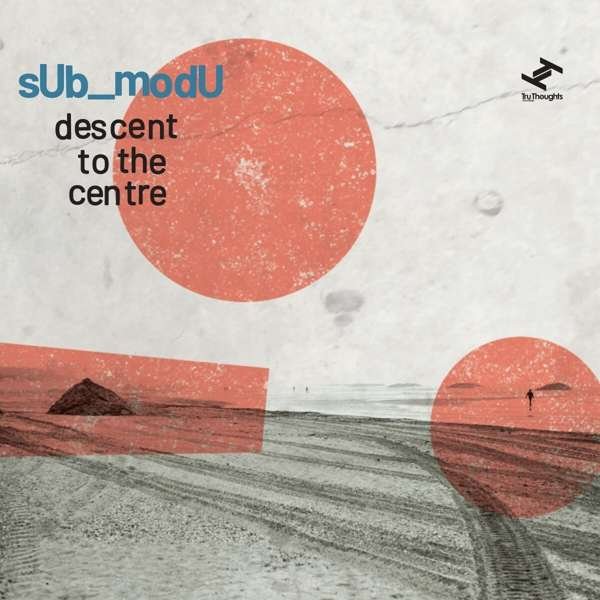 CD Shop - SUB_MODU DESCENT TO THE CENTRE