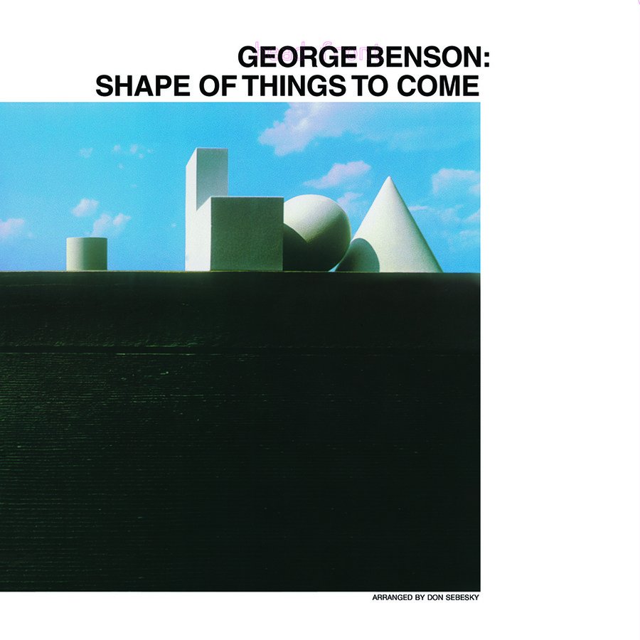 CD Shop - BENSON, GEORGE SHAPE OF THINGS TO COME