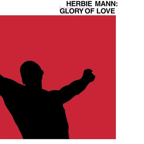 CD Shop - MANN, HERBIE GLORY OF LOVE